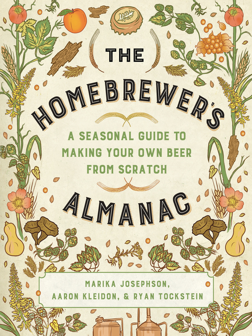 Title details for The Homebrewer's Almanac by Marika Josephson - Wait list